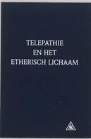 Telepathie en het etherisch lichaam: kopen dat boek!
