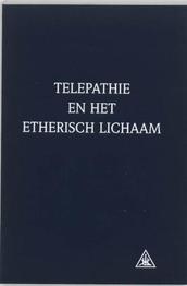 Telepathie en het etherisch lichaam: kopen dat boek!